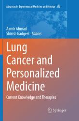 Lung Cancer and Personalized Medicine : Current Knowledge and Therapies