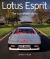 Lotus Esprit : The Complete Story