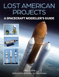 Lost American Projects : A Spacecraft Modellers Guide