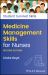 Medicine Management Skills for Nurses