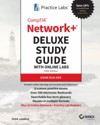 CompTIA Network+ Deluxe Study Guide with Online Labs : Exam N10-008