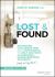 Lost and Found : Unlocking Collaboration and Compassion to Help Our Most Vulnerable, Misunderstood Students (and All the Rest)