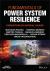 Fundamentals of Power System Resilience : Disruptions by Natural Causes