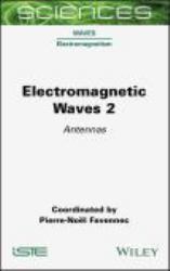 Electromagnetic Waves 2 : Antennas