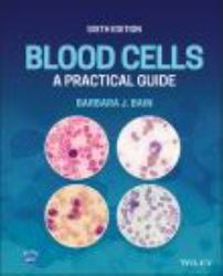 Blood Cells : A Practical Guide