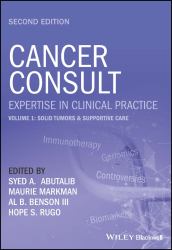 Cancer Consult: Expertise in Clinical Practice, Volume 1 : Solid Tumors and Supportive Care