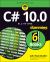 C# 10. 0 All-In-One for Dummies