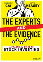 The Experts and the Evidence : A Practical Guide to Stock Investing