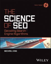 The Science of SEO : Decoding Search Engine Algorithms