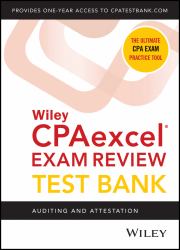 Wiley's CPA Jan 2022 Test Bank: Auditing and Attestation (1-Year Access)