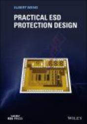 Practical ESD Protection Design