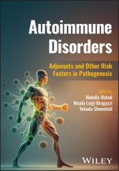 Autoimmune Disorders : Causes and Development