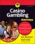 Casino Gambling for Dummies