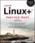 CompTIA Linux+ Practice Tests : Exam XK0-005