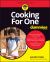 Cooking for One for Dummies