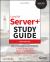 CompTIA Server+ Study Guide : Exam SK0-005