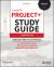 CompTIA Project+ Study Guide : Exam PK0-005