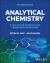 Analytical Chemistry : A Toolkit for Scientists and Laboratory Technicians