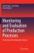 Monitoring and Evaluation of Production Processes : An Analysis of the Automotive Industry