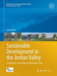 Sustainable Development in the Jordan Valley : Final Report of the Regional NGO Master Plan