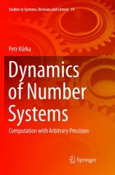 Dynamics of Number Systems : Computation with Arbitrary Precision