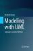 Modeling with UML : Language, Concepts, Methods