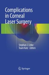 Complications in Corneal Laser Surgery