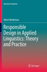 Responsible Design in Applied Linguistics: Theory and Practice