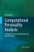 Computational Personality Analysis : Introduction, Practical Applications and Novel Directions