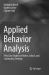 Applied Behavior Analysis : Fifty Case Studies in Home, School, and Community Settings