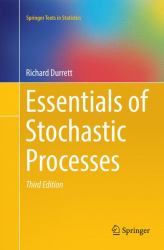 Essentials of Stochastic Processes