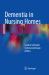 Dementia in Nursing Homes