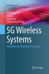 5g Wireless Systems : Simulation and Evaluation Techniques