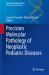 Precision Molecular Pathology of Neoplastic Pediatric Diseases