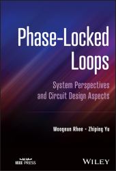 Phase-Locked Loops : System Perspectives and Circuit Design Aspects