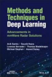 Methods and Techniques in Deep Learning : Advancements in MmWave Radar Solutions