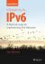 Migrating to IPv6 : A Practical Guide for Implementing IPv6 Networks