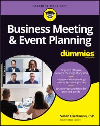 Business Meeting and Event Planning for Dummies