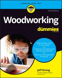 Woodworking for Dummies