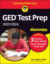 GED Test Prep 2023 / 2024 for Dummies : Book + 3 Practice Tests Online