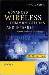 Advanced Wireless Communications and Internet