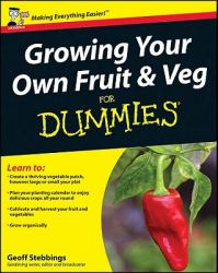 Growing Your Own Fruit and Veg For Dummies