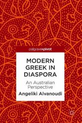 Modern Greek in Diaspora : An Australian Perspective