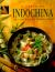 A Taste of Indochina