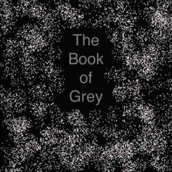 The Book of Grey