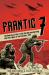 Frantic 7 : The American Effort to Aid the Warsaw Uprising and the Origins of the Cold War 1944