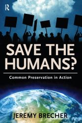 Save the Humans? : Common Preservation in Action