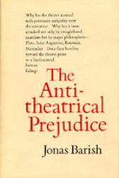 The Antitheatrical Prejudice