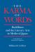 The Karma of Words : Buddhism and the Literary Arts in Medieval Japan