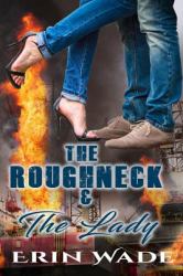 The Roughneck and the Lady